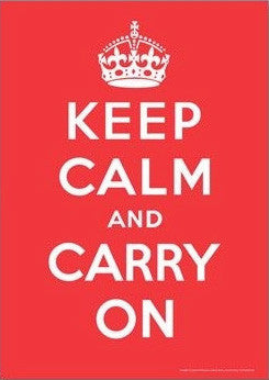 Keep Calm and Carry On Poster